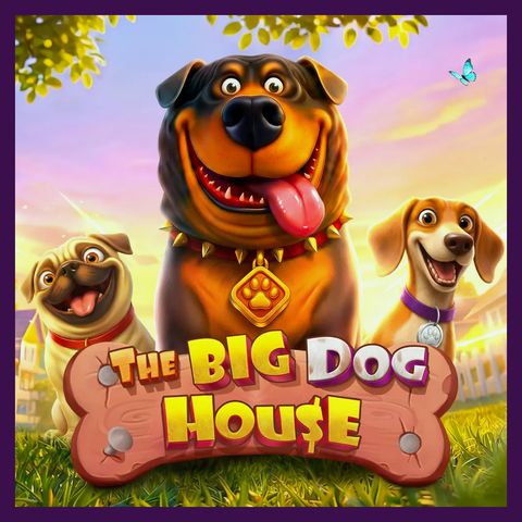 The Big Dog House (Pragmatic Play)